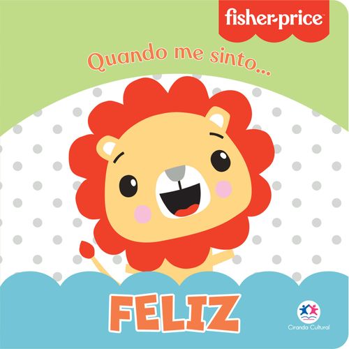 Livro Fisher-Price - Feliz Ciranda Cultural