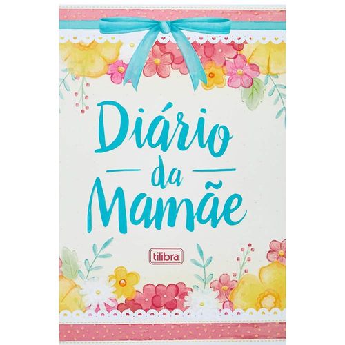 Diário Da Mamãe Com 80 Folhas Tilibra