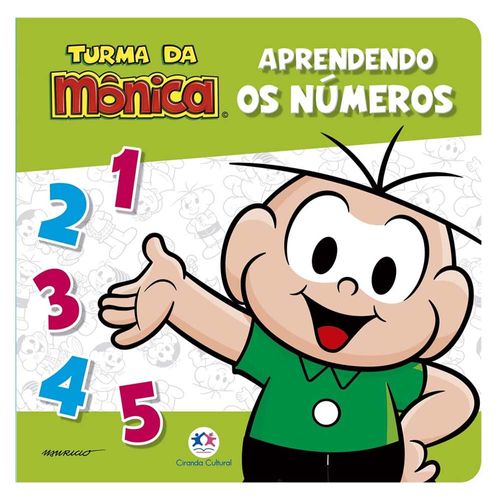 Livro Cartonado Turma Da Mônica Aprendendo Os Números Ciranda Cultural